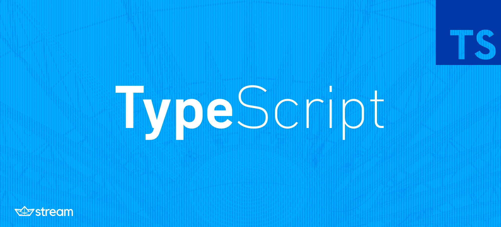 typescript-definitions-javascript-api-library-the-stream-blog