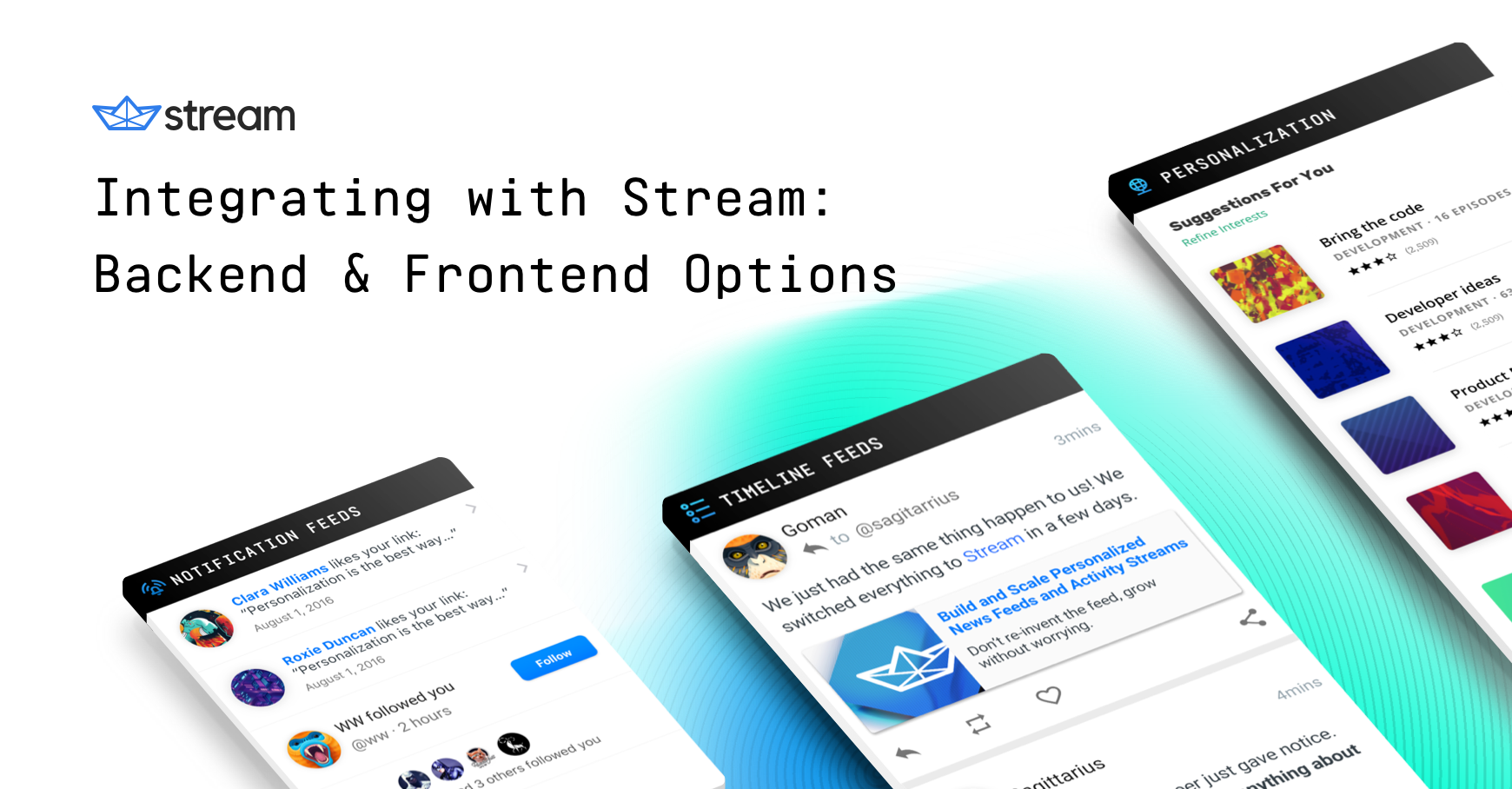 Integrating with Stream: Backend & Frontend Options