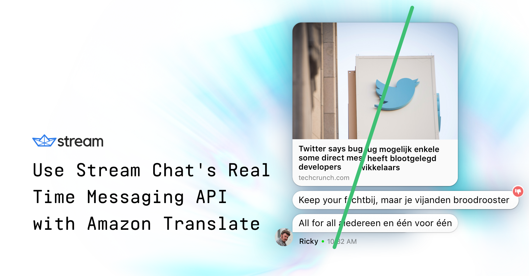 Use Stream Chat’s Real Time Messaging API with Amazon Translate